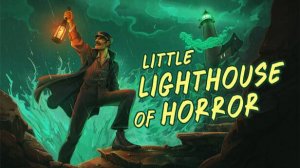 Little Lighthouse of Horror