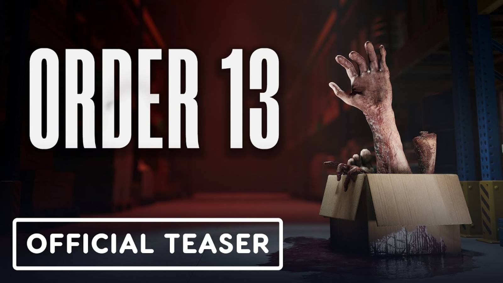 Order 13 - Official Teaser Trailer