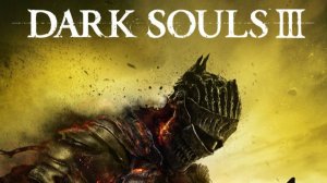 DARK SOULS™ III