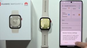 HUAWEI Watch Fit 3: How to Hard Reset via Huawei Health App - Restore Defaults