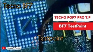 Test Point For TECNO POP7 PRO [BF7] To HardReset|Erase FRP 2023
