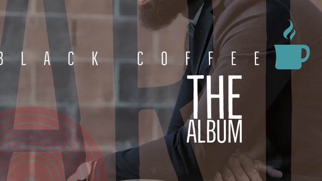 BLACK COFFEE смотреть онлайн
