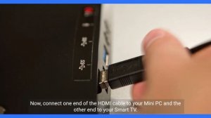 How to Connect a Mini PC to a Smart TV using HDMI Cable