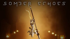 Somber Echoes. Gameplay PC.