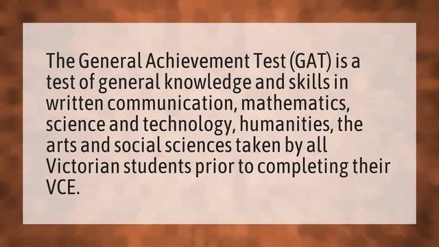 What is the GAT?