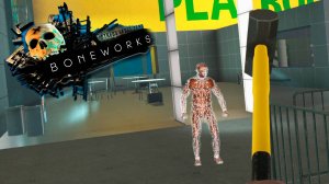 ПЕРВЫЕ ВРАГИ ► BONEWORKS (2019) #2