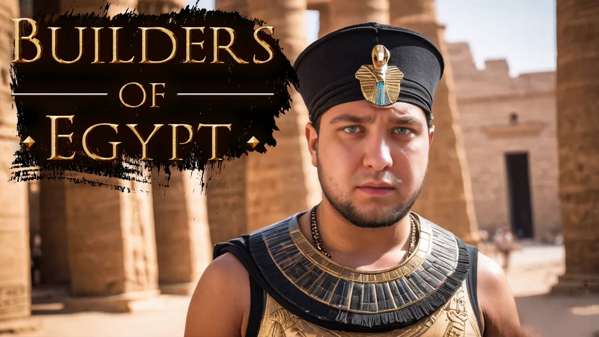 СТРОИТЕЛИ ЕГИПТА - Builders of Egypt