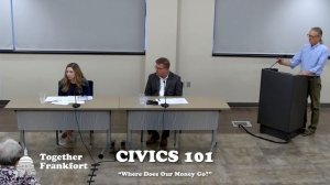 Together Frankfort's Civics 101: Where Does Our Money Go? 4/18/2024