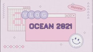 Океан 2021 // ВДЦ Океан // Парус // 4 смена // 5 отряд // Влог с Океана #влог #поездка #океан