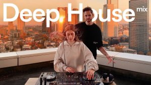 Warming Deep House Sunset Mix： Chill Melodic DJ Set