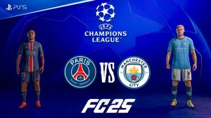 FC 25 - Псж vs Ман Сити Лига Чемпионов 7 Тура 24\25 4К [PS5 Pro]  Полный Матча