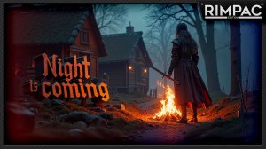 Night is Coming _ Строительство деревни и оборона от монстров в славянском сеттинге!