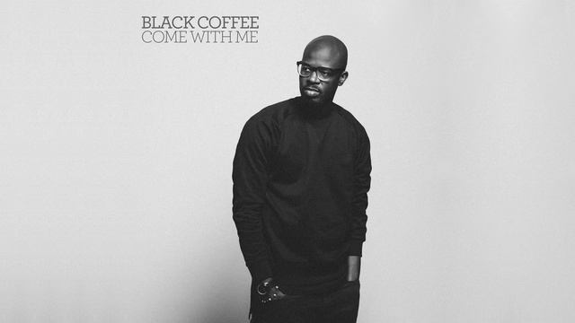 Black Coffee - Come With Me feat. Mque (Cover Art) смотреть онлайн