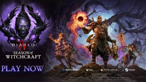 Diablo 4 Season of Witchcraft - Официальный трейлер игрового процесса