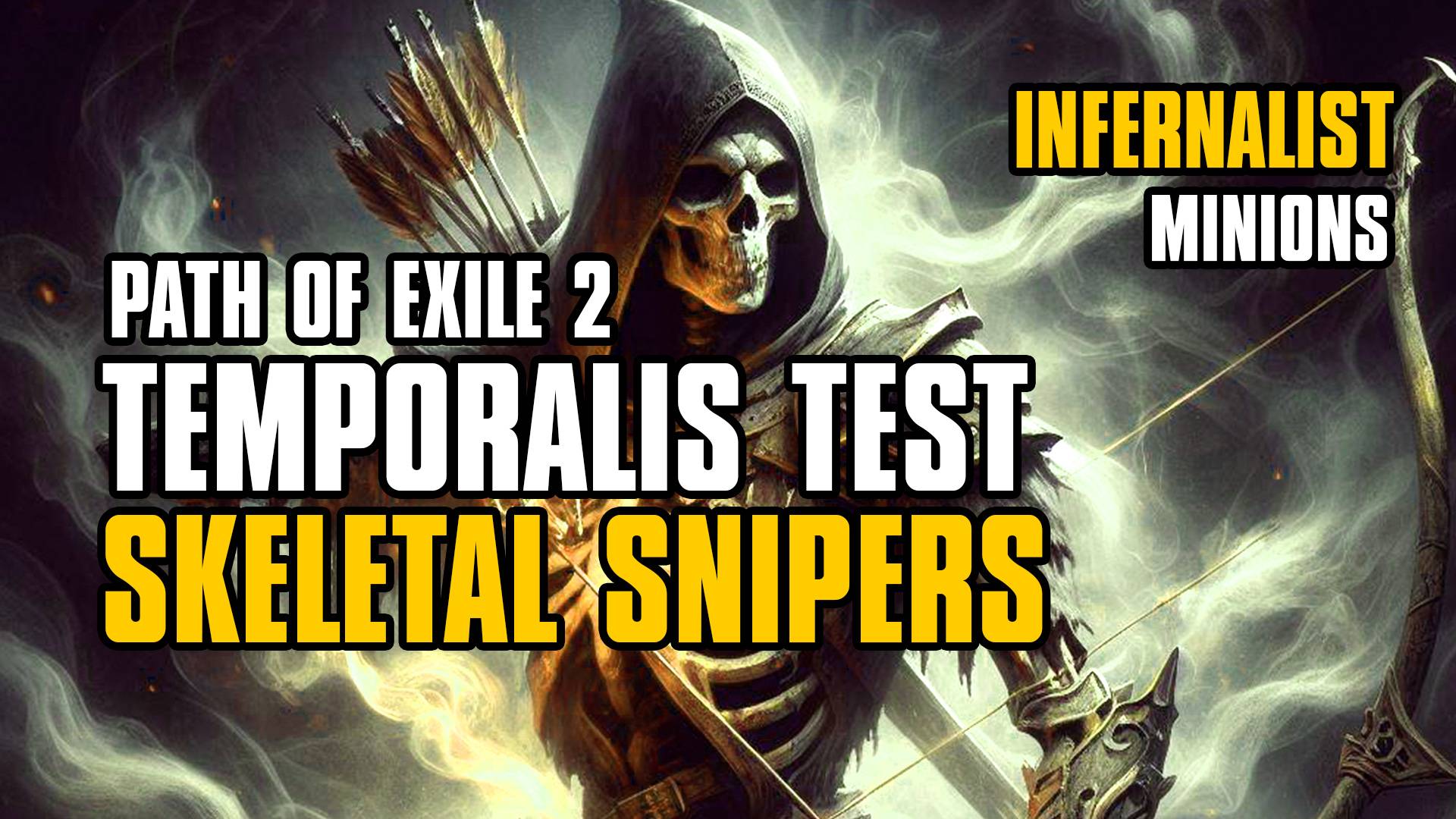 TEMPORALIS MINIONS TEST | SKELETAL SNIPERS | INFERNALIST | POE2 | PATH OF EXILE 2