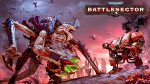 Warhammer 40,000: Battlesector | Вархаммер: Сектор битвы