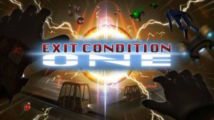 Exit Condition One