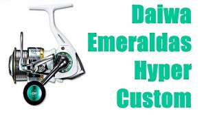 Daiwa Emeraldas Hyper Custom полный обзор!!!!