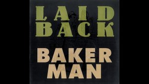 Laid Back – Bakerman / I Walk Proud / Bakerman (Extended Remix) 1989