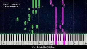Fatal Trouble by Enhypen piano cover + sheet music & lyrics