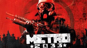 Metro 2033💥Прохождение 💥 ЧАСТЬ 2