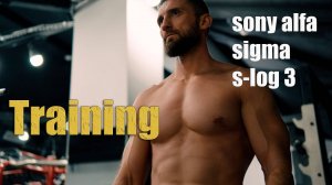 Тренировочный день. Мотивация к занятиям фитнесом. Видеопортрет на заказ. Sony alfa/sigma/s-log3