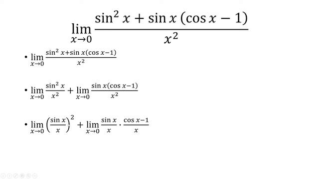 limit as x approaches 0 of sin^2x+sinx(cosx-1) / x^2 смотреть онлайн