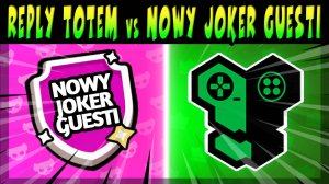 1/2 ФИНАЛ MATCHERINO CUP 2000$ - REPLY TOTEM vs NOWY JOKER GUESTI #brawlstars