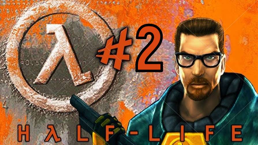 Прохождение Half-Life #2