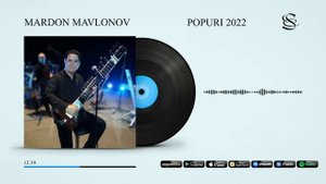 Mardon Mavlonov - Popuri 2022 (Samarqand to'y)