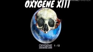 OXYGENE 13 Jean MICHEL Jarre