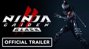 Ninja Gaiden 2 Black - Официальный анонс трейлера | Xbox Developer Direct 2025