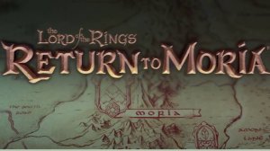 The Lord of the Rings: Return to Moria - приключенческая игра во вселенной Властелин колец часть 1