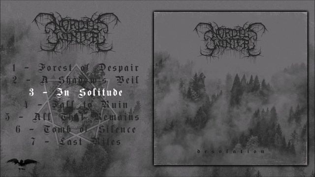 Nordicwinter - Desolation [Full Album] (Atmospheric/Depressive Black Metal)