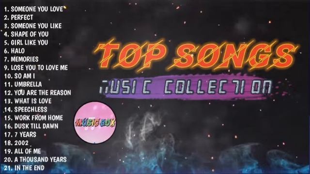 TOP Popular Songs Playlist Best English Music Collection | @musicbox7919