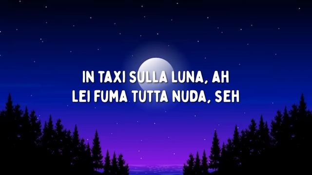 Tony Effe ft. Emma - TAXI SULLA LUNA (Testo/Lyrics)