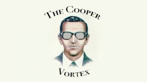 DB Cooper is a Cold Case - Cheyna Roth - The Cooper Vortex