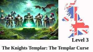 The Knights Templar:  The Templar Curse