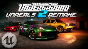 Играем в NFS Underground 2 Remake на Unreal Engine 5 (DEMO)