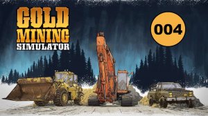 Gold Mining Simulator. Hard mode - День за днем на харде (004) s01d04 - Бурение участка. Роем дальше