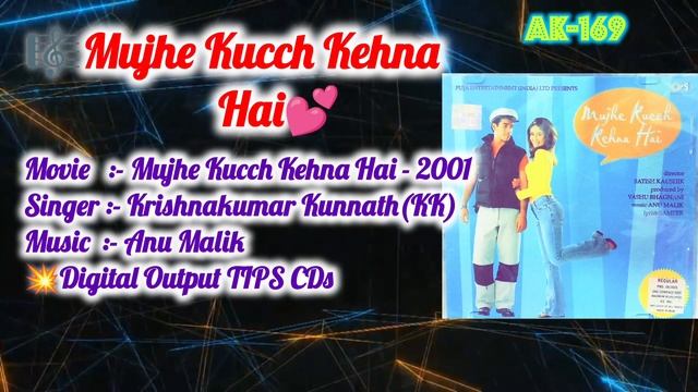 Mujhe Kucch Kehna Hai🎼1572(Movie:- Mujhe  Kucch Kehna Hai-2001)