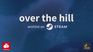 Over the Hill - трейлер