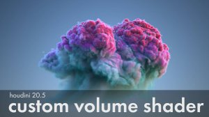 Houdini 20.5 - Custom volume shader