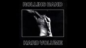 Rollins Band   Hard Volume (full album)