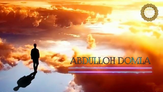 ABDULLOH DOMLA SABR KILGUVCHILAR IMTIHON DAVRI