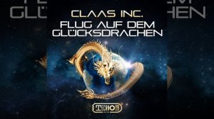 Claas Inc.-Flug Auf Dem Glücksdrachen (Extended Mix)