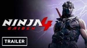 Ninja Gaiden 4  - Анонсирующий трейлер | Xbox Developer Direct 2025