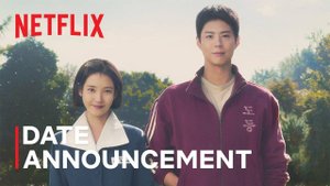 When Life Gives You Tangerines TV Series, season 1 - Official Date Announcement | Netflix