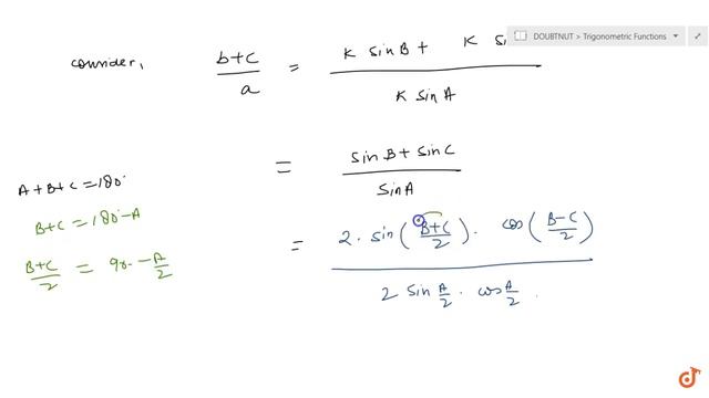 For any triangle ABC, prove that `(b+c)cos(B+C)/2=acos(B-C)/2`... смотреть онлайн