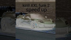 Kirill XXL funk 2 (быстрая версия)